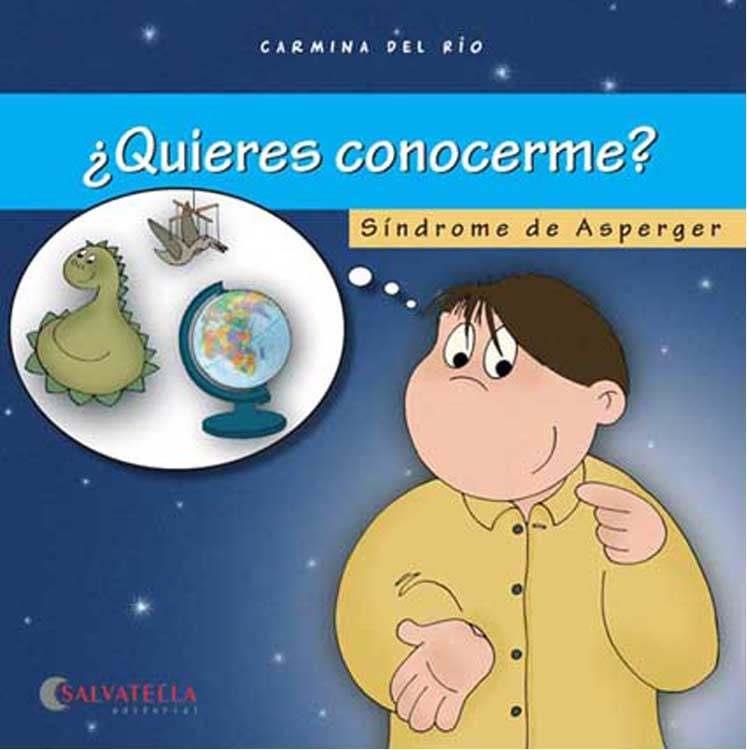 QUIERES CONOCERME? SÍNDROME DE ASPERGER | 9788484123682 | Llibreria Aqualata | Comprar libros en catalán y castellano online | Comprar libros Igualada