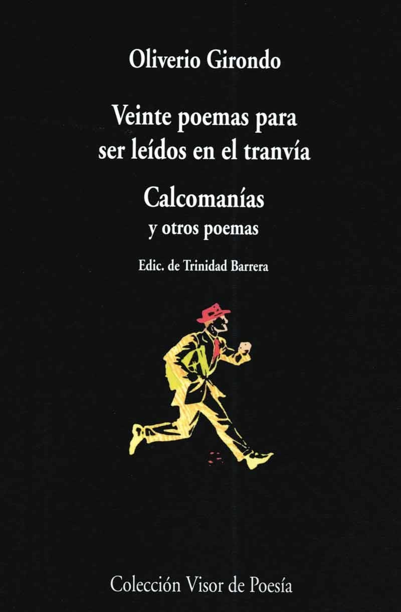 VEINTE POEMAS PARA SER LEIDOS EN EL TRANVIA (POESIA 242) | 9788475222424 | GIRONDO,OLIVERIO | Llibreria Aqualata | Comprar libros en catalán y castellano online | Comprar libros Igualada