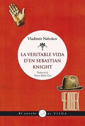 VERITABLE VIDA D'EN SEBASTIAN KNIGHT, LA | 9788483309681 | NABOKOV, VLADÍMIR | Llibreria Aqualata | Comprar libros en catalán y castellano online | Comprar libros Igualada
