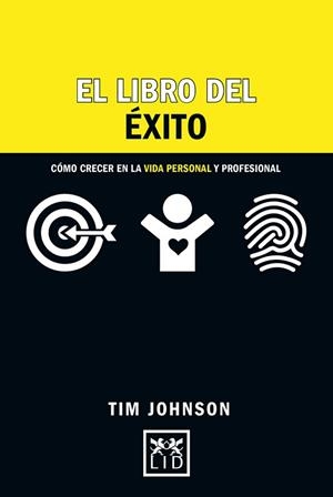 LIBRO DEL ÉXITO, EL | 9788416624461 | JOHNSON, TIM | Llibreria Aqualata | Comprar libros en catalán y castellano online | Comprar libros Igualada