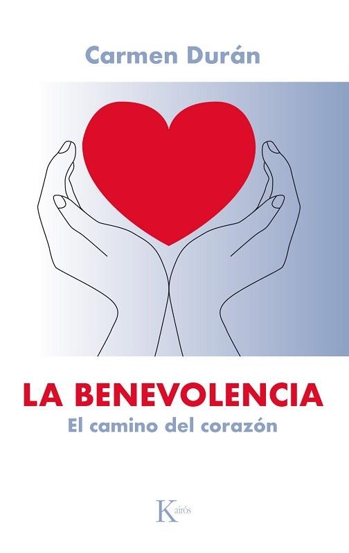 BENEVOLENCIA, LA | 9788499885902 | DURÁN, CARMEN | Llibreria Aqualata | Comprar libros en catalán y castellano online | Comprar libros Igualada