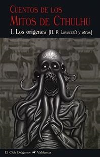 CUENTOS DE LOS MITOS DE CTHULHU 1 | 9788477028680 | LOVECRAFT, HOWARD PHILLIPS / Y OTROS | Llibreria Aqualata | Comprar libros en catalán y castellano online | Comprar libros Igualada