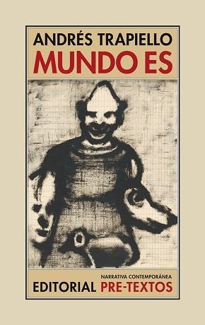 MUNDO ES | 9788417143145 | TRAPIELLO, ANDRÉS | Llibreria Aqualata | Comprar libros en catalán y castellano online | Comprar libros Igualada