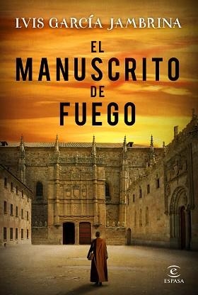 MANUSCRITO DE FUEGO, EL | 9788467051087 | GARCÍA JAMBRINA, LUIS | Llibreria Aqualata | Comprar libros en catalán y castellano online | Comprar libros Igualada