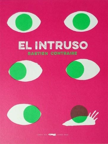 INTRUSO, EL | 9788494512322 | CONTRAIRE, BASTIEN | Llibreria Aqualata | Comprar libros en catalán y castellano online | Comprar libros Igualada