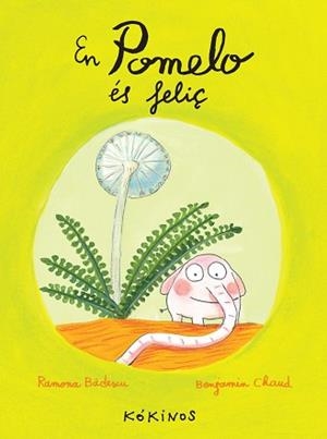EN POMELO ÉS FELIÇ | 9788492750245 | BÂDESCU, RAMONA | Llibreria Aqualata | Comprar libros en catalán y castellano online | Comprar libros Igualada