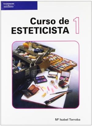 CURSO DE ESTETICISTA 1 | 9788428314954 | Torroba Arroyo, Isabel | Llibreria Aqualata | Comprar llibres en català i castellà online | Comprar llibres Igualada