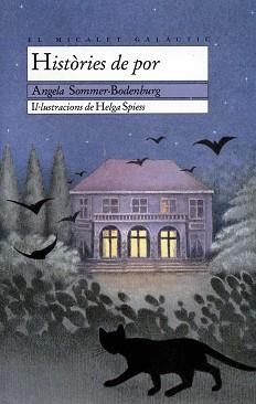 HISTORIES DE POR (MICALET GALACTIC 49) | 9788476602478 | SOMMER-BODENBURG | Llibreria Aqualata | Comprar libros en catalán y castellano online | Comprar libros Igualada