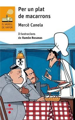 PER UN PLAT DE MACARRONS | 9788466141680 | CANELA, MERCÈ | Llibreria Aqualata | Comprar libros en catalán y castellano online | Comprar libros Igualada