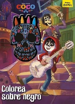 COCO. COLOREA SOBRE NEGRO | 9788416913718 | DISNEY | Llibreria Aqualata | Comprar libros en catalán y castellano online | Comprar libros Igualada