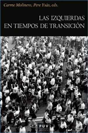 IZQUIERDAS EN TIEMPOS DE TRANSICIÓN, LAS | 9788437099453 | VARIOS AUTORES | Llibreria Aqualata | Comprar libros en catalán y castellano online | Comprar libros Igualada