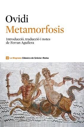 METAMORFOSIS | 9788482645636 | OVIDI | Llibreria Aqualata | Comprar libros en catalán y castellano online | Comprar libros Igualada