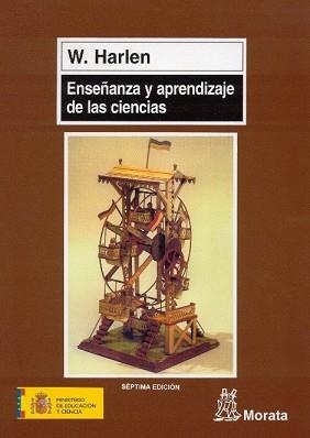 ENSEÑANZA Y APRENDIZAJE DE LAS CIENCIAS | 9788471123312 | HARLEN, WYNNE | Llibreria Aqualata | Comprar libros en catalán y castellano online | Comprar libros Igualada