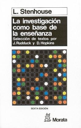 INVESTIGACION COMO BASE DE LA ENSEÑANZA, LA | 9788471123152 | Stenhouse, Lawrence | Llibreria Aqualata | Comprar libros en catalán y castellano online | Comprar libros Igualada