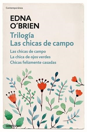 TRILOGÍA LAS CHICAS DE CAMPO | 9788466344722 | O'BRIEN, EDNA | Llibreria Aqualata | Comprar libros en catalán y castellano online | Comprar libros Igualada