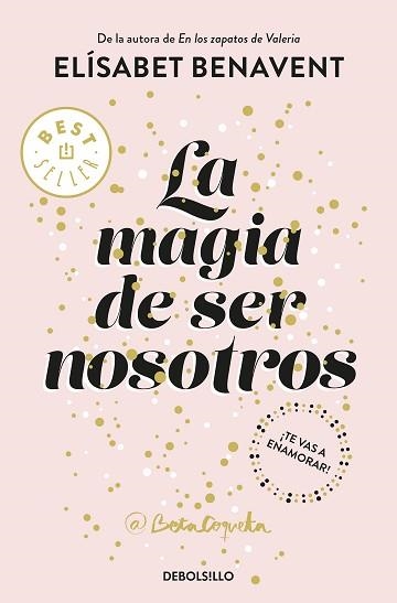 MAGIA DE SER NOSOTROS, LA (BILOGÍA SOFÍA 2) | 9788466343190 | BENAVENT, ELÍSABET | Llibreria Aqualata | Comprar llibres en català i castellà online | Comprar llibres Igualada