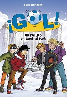 UN PARTIDO EN CENTRAL PARK (SERIE ¡GOL! 43) | 9788490438909 | GARLANDO, LUIGI | Llibreria Aqualata | Comprar libros en catalán y castellano online | Comprar libros Igualada