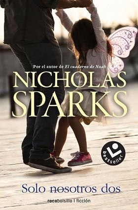 SOLO NOSOTROS DOS | 9788416240968 | SPARKS, NICHOLAS | Llibreria Aqualata | Comprar llibres en català i castellà online | Comprar llibres Igualada