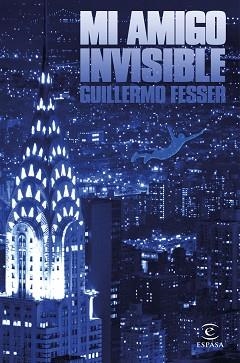 MI AMIGO INVISIBLE | 9788467050530 | FESSER, GUILLERMO | Llibreria Aqualata | Comprar llibres en català i castellà online | Comprar llibres Igualada
