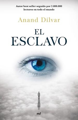 ESCLAVO, EL | 9788427043992 | DÍLVAR, ANAND | Llibreria Aqualata | Comprar libros en catalán y castellano online | Comprar libros Igualada
