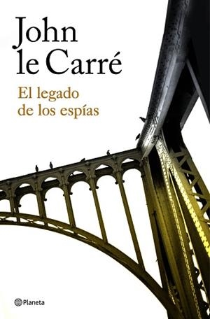 LEGADO DE LOS ESPÍAS, EL | 9788408180647 | LE CARRÉ, JOHN | Llibreria Aqualata | Comprar llibres en català i castellà online | Comprar llibres Igualada