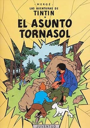 ASUNTO TORNASOL, EL (TINTIN) | 9788426103819 | Herge (Seud. de Remi, Georges) | Llibreria Aqualata | Comprar llibres en català i castellà online | Comprar llibres Igualada