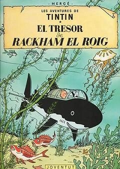 TRESOR DE RACKHAM EL ROIG, EL (AVENTURES DE TINTIN) | 9788426111760 | HERGE | Llibreria Aqualata | Comprar libros en catalán y castellano online | Comprar libros Igualada