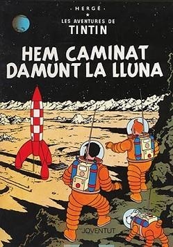 HEM CAMINAT DAMUNT LA LLUNA (AVENTURES DE TINTIN) | 9788426100146 | HERGE | Llibreria Aqualata | Comprar libros en catalán y castellano online | Comprar libros Igualada