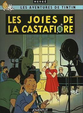 JOIES DE LA CASTAFIORE, LES (AVENTURES DE TINTIN) | 9788426110589 | HERGE | Llibreria Aqualata | Comprar libros en catalán y castellano online | Comprar libros Igualada