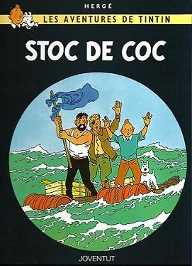 STOC DE COC (AVENTURES DE TINTIN) | 9788426110626 | HERGE | Llibreria Aqualata | Comprar libros en catalán y castellano online | Comprar libros Igualada