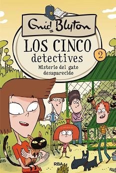 5 DETECTIVES 2, LOS. MISTERIO DEL GATO DESAPARECIDO | 9788427207806 | BLYTON , ENID | Llibreria Aqualata | Comprar libros en catalán y castellano online | Comprar libros Igualada