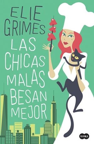 CHICAS MALAS BESAN MEJOR, LAS | 9788491292272 | GRIMES, ELIE | Llibreria Aqualata | Comprar libros en catalán y castellano online | Comprar libros Igualada