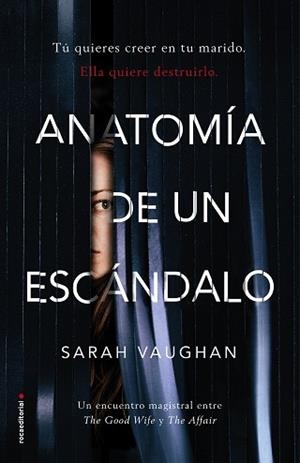 ANATOMÍA DE UN ESCÁNDALO | 9788416867905 | VAUGHAN, SARAH | Llibreria Aqualata | Comprar libros en catalán y castellano online | Comprar libros Igualada