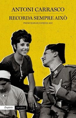 RECORDA SEMPRE AIXÒ | 9788417016302 | CARRASCO, ANTONI | Llibreria Aqualata | Comprar libros en catalán y castellano online | Comprar libros Igualada