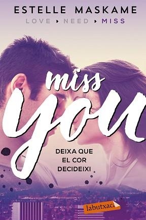 YOU 3. MISS YOU | 9788417031497 | MASKAME, ESTELLE | Llibreria Aqualata | Comprar llibres en català i castellà online | Comprar llibres Igualada
