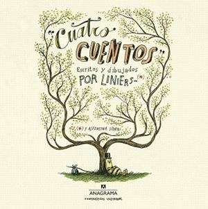 CUATRO CUENTOS | 9788433901415 | LINIERS, RICARDO | Llibreria Aqualata | Comprar libros en catalán y castellano online | Comprar libros Igualada