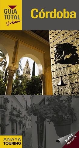 CÓRDOBA (URBAN) | 9788499358772 | ARJONA MOLINA, RAFAEL | Llibreria Aqualata | Comprar libros en catalán y castellano online | Comprar libros Igualada