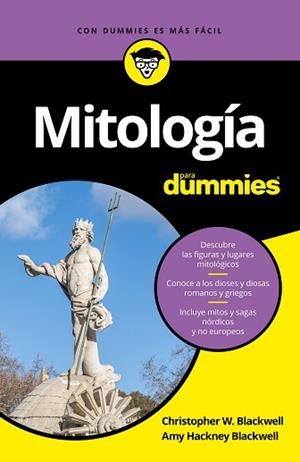 MITOLOGÍA PARA DUMMIES | 9788432904103 | BLACKWELL, CHRISTOPHER W. / HACKNEY BLACKWELL, AMY | Llibreria Aqualata | Comprar llibres en català i castellà online | Comprar llibres Igualada
