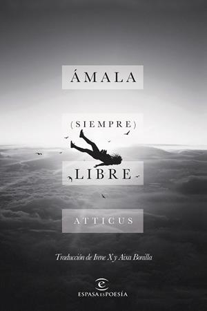 ÁMALA (SIEMPRE) LIBRE | 9788467051544 | ATTICUS | Llibreria Aqualata | Comprar llibres en català i castellà online | Comprar llibres Igualada