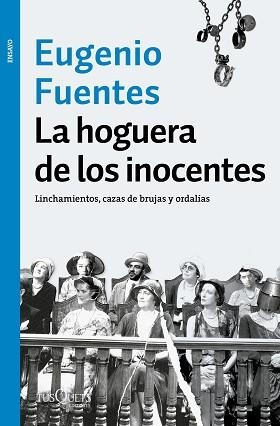 HOGUERA DE LOS INOCENTES, LA | 9788490664810 | FUENTES, EUGENIO | Llibreria Aqualata | Comprar libros en catalán y castellano online | Comprar libros Igualada
