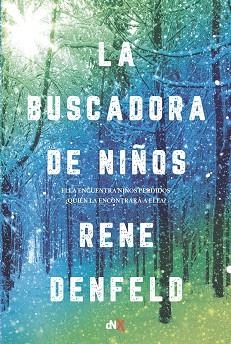 BUSCADORA DE NIÑOS, LA | 9788494731013 | DENFELD, RENE | Llibreria Aqualata | Comprar libros en catalán y castellano online | Comprar libros Igualada