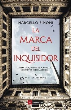MARCA DEL INQUISIDOR, LA | 9788416634811 | SIMONI, MARCELLO | Llibreria Aqualata | Comprar llibres en català i castellà online | Comprar llibres Igualada