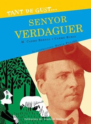 TANT DE GUST DE CONÈIXER-LO, SENYOR VERDAGUER | 9788498833638 | BERNAL CREUS, M. CARME/RUBIO I LARRAMONA, CARME | Llibreria Aqualata | Comprar libros en catalán y castellano online | Comprar libros Igualada