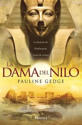 DAMA DEL NILO, LA | 9788416970230 | GEDGE, PAULINE | Llibreria Aqualata | Comprar libros en catalán y castellano online | Comprar libros Igualada