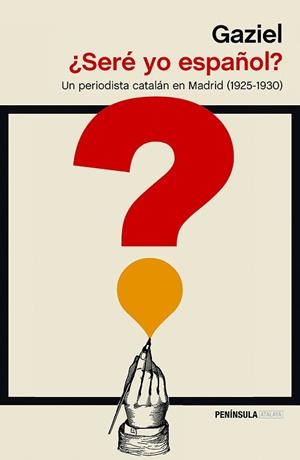 SERÉ YO ESPAÑOL? | 9788499426587 | GAZIEL | Llibreria Aqualata | Comprar llibres en català i castellà online | Comprar llibres Igualada