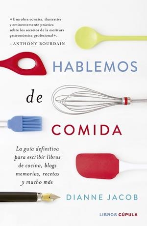 HABLEMOS DE COMIDA | 9788448023874 | JACOBS, DIANNE | Llibreria Aqualata | Comprar libros en catalán y castellano online | Comprar libros Igualada