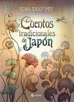 CUENTOS TRADICIONALES DE JAPÓN | 9788494286186 | GORDON SMITH, RICHARD | Llibreria Aqualata | Comprar libros en catalán y castellano online | Comprar libros Igualada