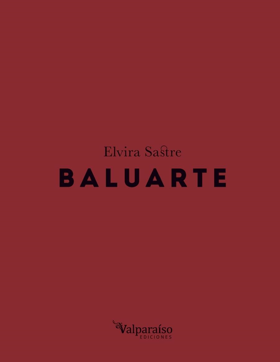 BALUARTE | 9788416560653 | SASTRE SANZ, ELVIRA | Llibreria Aqualata | Comprar libros en catalán y castellano online | Comprar libros Igualada