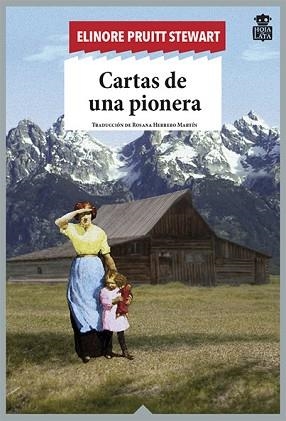CARTAS DE UNA PIONERA | 9788494115318 | PRUITT STEWART, ELINORE | Llibreria Aqualata | Comprar libros en catalán y castellano online | Comprar libros Igualada