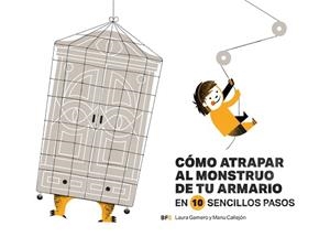 CÓMO ATRAPAR AL MONSTRUO DE TU ARMARIO EN 10 SENCILLOS PASOS | 9788415208709 | GAMERO VÁZQUEZ, LAURA | Llibreria Aqualata | Comprar llibres en català i castellà online | Comprar llibres Igualada